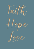 Faith Hope Love
