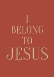 I belong to Jesus