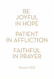 Be joyful in hope - Romans 12:12