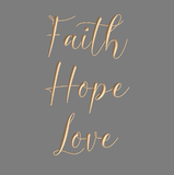 Faith Hope Love