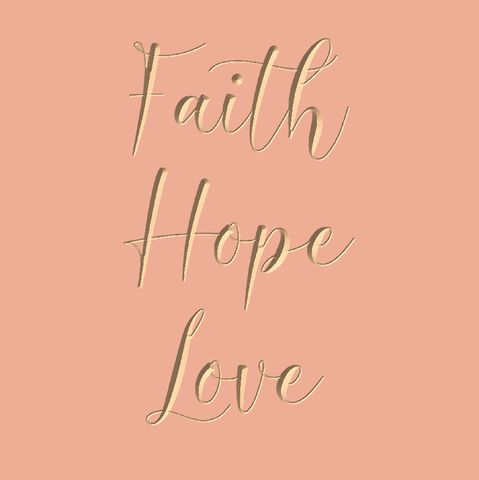 Faith Hope Love