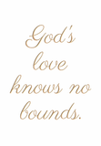 God's love knows no bounds
