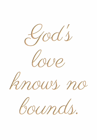 God's love knows no bounds