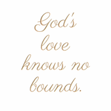 God's love knows no bounds