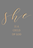 She is a child of God