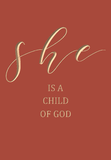 She is a child of God