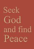 Seek God and find peace