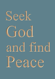 Seek God and find peace