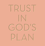 Trust in God's plan