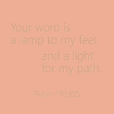 Pink background with gold text quoting Psalm 119:105